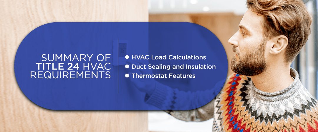 Summary of Title 24 HVAC requirements