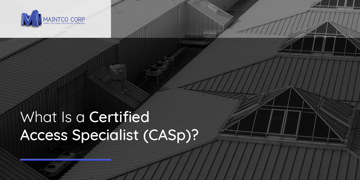 What is a Certified Access Specialist (CASp)?