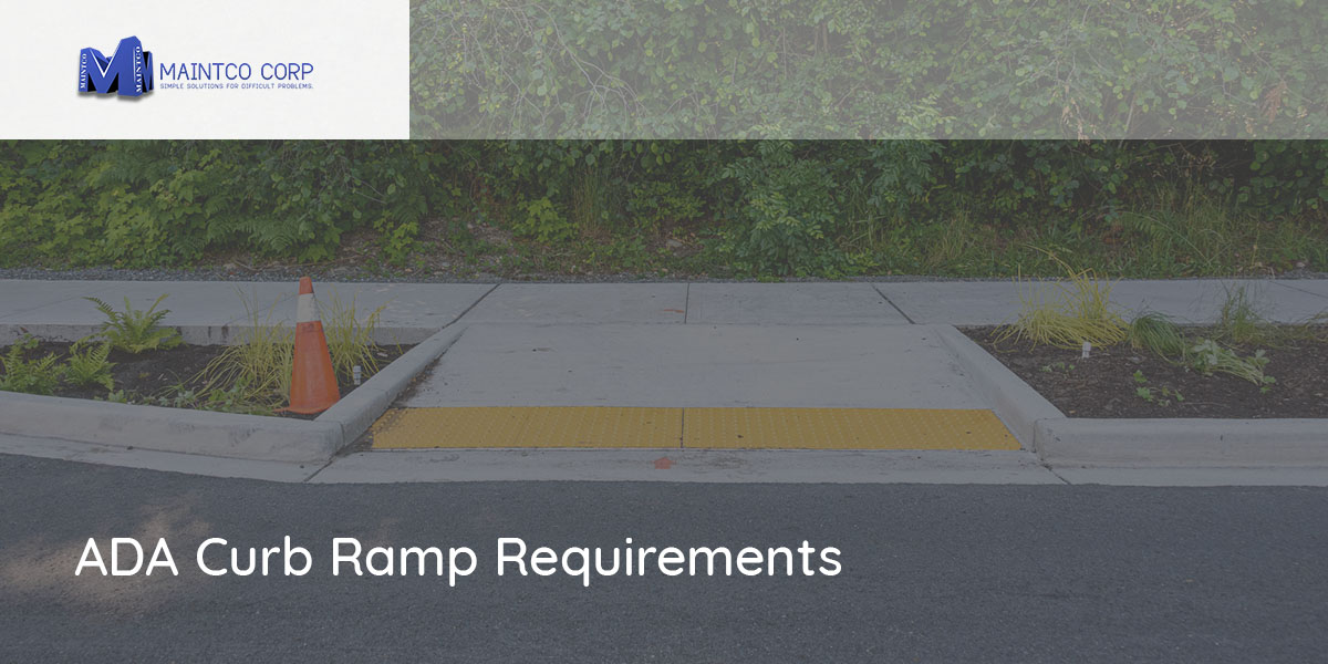 ADA Curb Ramp Requirements
