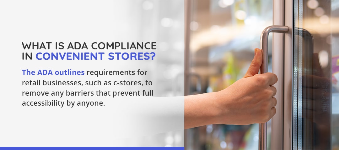 02-What-Is-ADA-Compliance-in-Convenient-Stores-min